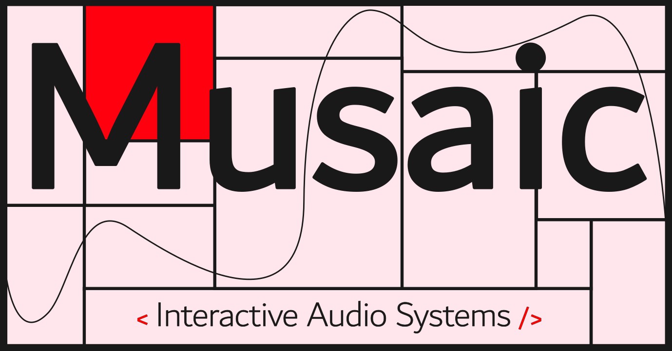 Musaic — Interactive Audio Systems